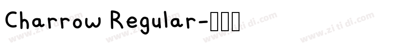 Charrow Regular字体转换